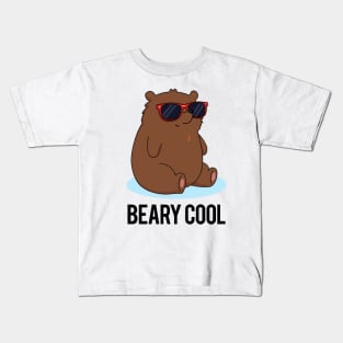 Beary Cool Cute Funny Bear Pun Kids T-Shirt